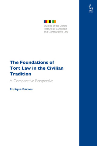 Imagen de portada: The Foundations of Tort Law in the Civilian Tradition 1st edition 9781509983278