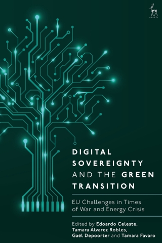Omslagafbeelding: Digital Sovereignty and the Green Transition 1st edition 9781509983629