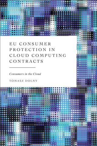 Cover image: EU Consumer Protection in Cloud Computing Contracts 1st edition 9781509985098