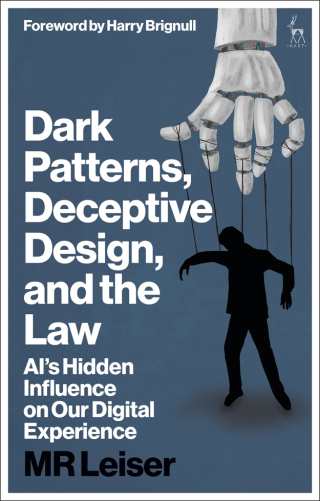 Cover image: Dark Patterns, Deceptive Design, and the Law 1st edition 9781509987115