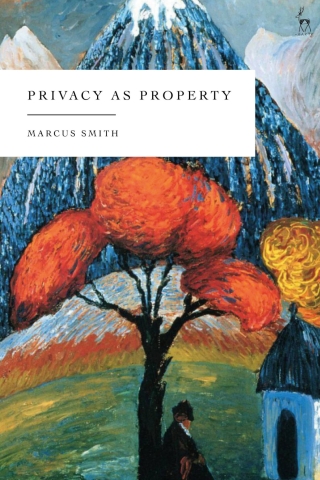 Cover image: Privacy as Property 1st edition 9781509987382