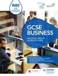 Cover image: WJEC and Eduqas GCSE Business 9781510405295