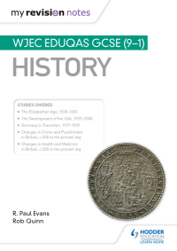 Cover image: My Revision Notes: WJEC Eduqas GCSE (9-1) History 9781510405417