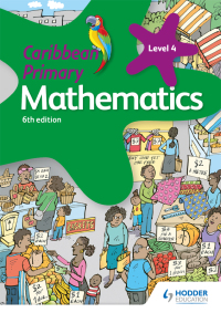 Cover image: Caribbean Primary Mathematics Book 4 6th edition 9781510414068