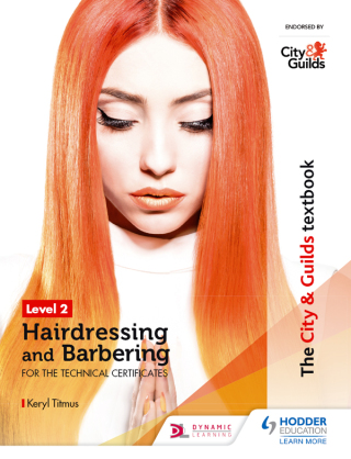 Cover image: The City & Guilds Textbook Level 2 Hairdressing and Barbering for the Technical Certificates 9781510415188