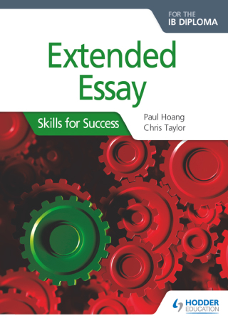 Cover image: Extended Essay for the IB Diploma: Skills for Success 9781510415126