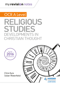 Cover image: My Revision Notes OCR A Level Religious Studies: Developments in Christian Thought 9781510417830