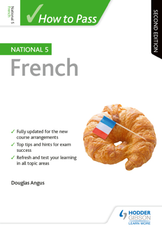 Cover image: How to Pass National 5 French, Second Edition 9781510419544