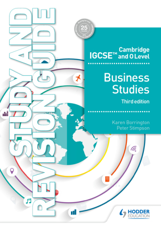 Cover image: Cambridge IGCSE and O Level Business Studies Study and Revision Guide 3rd edition 9781510421264