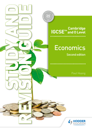 Cover image: Cambridge IGCSE and O Level Economics Study and Revision Guide 2nd edition 9781510421295