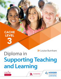 Cover image: NCFE CACHE Level 3 Diploma in Supporting Teaching and Learning 9781510427259