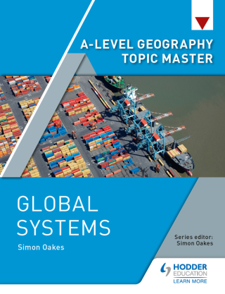 Cover image: A-level Geography Topic Master: Global Systems 9781510426368