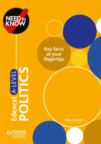 Cover image: Need to Know: Edexcel A-level Politics 9781510427525