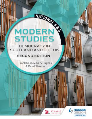 Cover image: National 4 & 5 Modern Studies: Democracy in Scotland and the UK, Second Edition 9781510429147