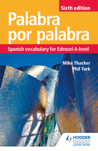 Cover image: Palabra por Palabra Sixth Edition: Spanish Vocabulary for Edexcel A-level 9781510434837