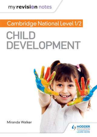 Cover image: My Revision Notes: Cambridge National Level 1/2 Child Development 9781510434691