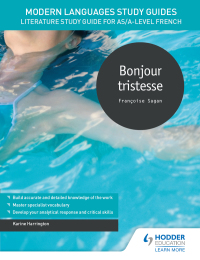 Cover image: Modern Languages Study Guides: Bonjour tristesse 9781510435643