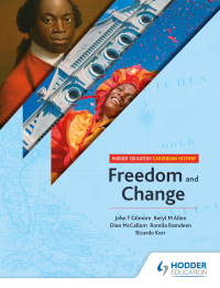Cover image: Hodder Education Caribbean History: Freedom and Change 9781510436701