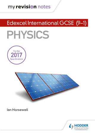 Cover image: My Revision Notes: Edexcel International GCSE (9–1) Physics 9781510446755