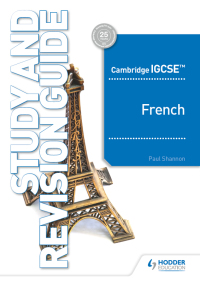 Cover image: Cambridge IGCSE™ French Study and Revision Guide 9781510448032