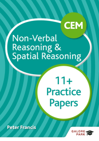 Cover image: CEM 11+ Non-Verbal Reasoning & Spatial Reasoning Practice Papers 9781510449749