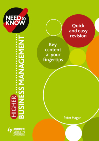 Cover image: Need to Know: Higher Business Management 9781510451155
