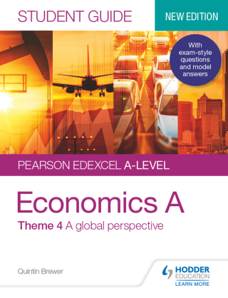 Cover image: Pearson Edexcel A-level Economics A Student Guide: Theme 4 A global perspective 9781510458079