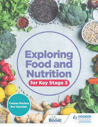 Cover image: Exploring Food and Nutrition for Key Stage 3 9781510458178