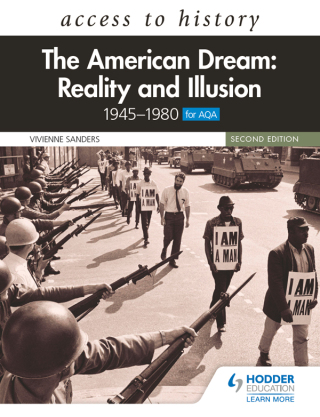 Cover image: Access to History: The American Dream: Reality and Illusion, 1945–1980 for AQA, Second Edition 9781510459380