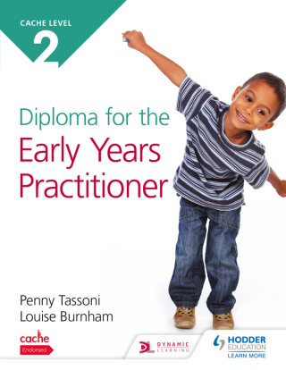 Cover image: NCFE CACHE Level 2 Diploma for the Early Years Practitioner 9781510468498