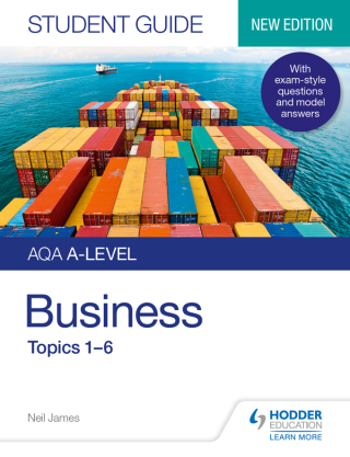 Cover image: AQA A-level Business Student Guide 1: Topics 1–6 9781510471986