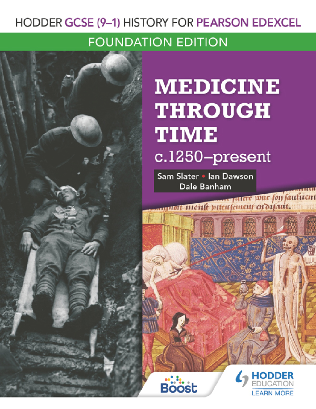 Hodder GCSE (9–1) History for Pearson Edexcel Foundation Edition: Medicine through time c.1250–present