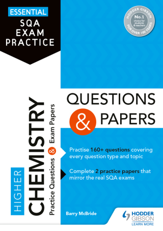 Cover image: Essential SQA Exam Practice: Higher Chemistry Questions and Papers 9781510471757
