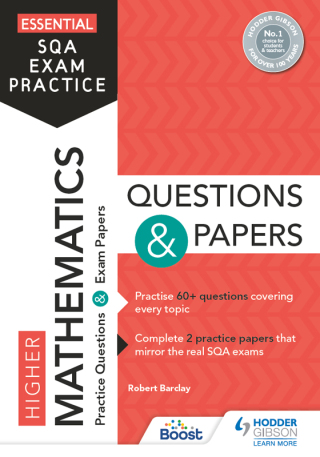 Cover image: Essential SQA Exam Practice: Higher Mathematics Questions and Papers 9781510471818