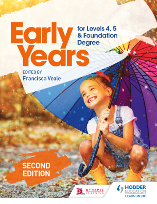 Cover image: Early Years for Levels 4, 5 and Foundation Degree Second Edition 9781510482883