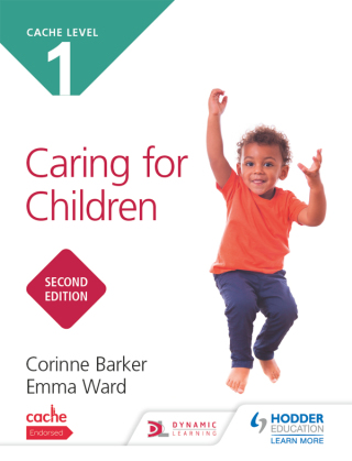 Cover image: NCFE CACHE Level 1 Caring for Children Second Edition 9781510485600