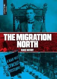 Cover image: The Migration North 1st edition 9781510544079