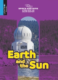 صورة الغلاف: Earth and the Sun 1st edition 9781510554726