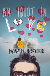 Cover image: An Idiot in Love 9781510700017