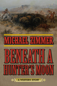 صورة الغلاف: Beneath a Hunter's Moon 9781634504386