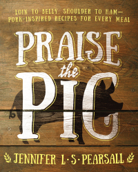 Cover image: Praise the Pig 9781634504355