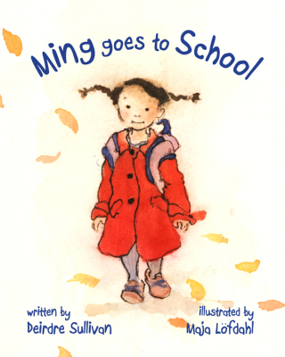 Cover image: Ming Goes to School 9781510700505
