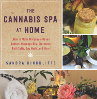 Cover image: The Cannabis Spa at Home 9781510740884