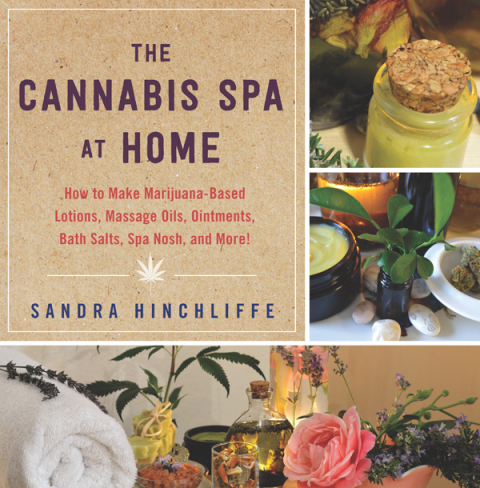 The Cannabis Spa at Home: How to Make Marijuana-Infused Lotions, Massage Oils, Ointments, Bath Salts, Spa Nosh, and More - FULL INSTANT DOWNLOAD | PDF DOCX EPUB