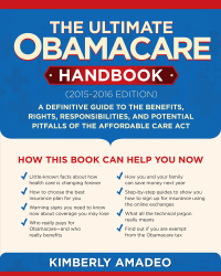 Cover image: The Ultimate Obamacare Handbook (2015–2016 edition) 9781634505611