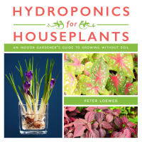 Cover image: Hydroponics for Houseplants 9781634504928