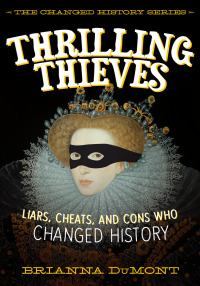 Cover image: Thrilling Thieves 9781510701694