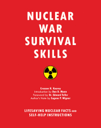 Cover image: Nuclear War Survival Skills 9781634502979