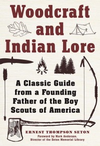 Omslagafbeelding: Woodcraft and Indian Lore 9781602390584