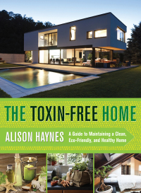 Cover image: The Toxin-Free Home 9781632202741